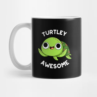 Turtley Awesome Cute Turtle Pun Mug